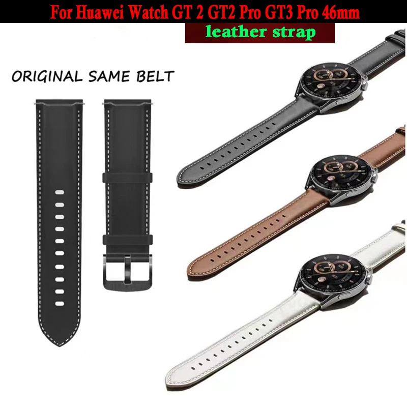 

22mm Smart Watch Band Genuine Leather Strap For Huawei GT3 Pro 46mm Watchband Replacements GT 2 GT2 Pro Honor Magic 1 2 Bracelet