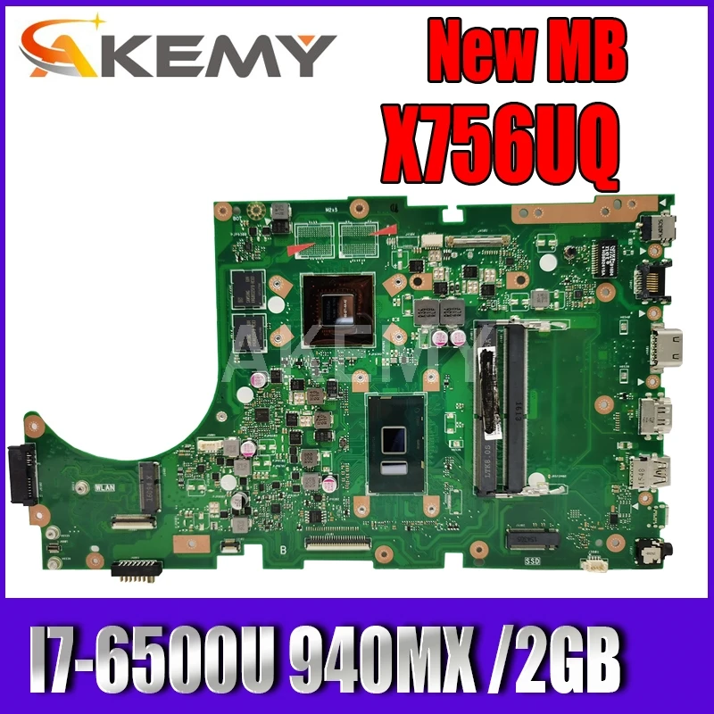

Материнская плата для ноутбука Asus X756UW X756UQK X756UQ X756UR X756UWK X756UV X756UXM X756U, материнская плата для ноутбука, I7-6500U 940MX /2 ГБ DDR4