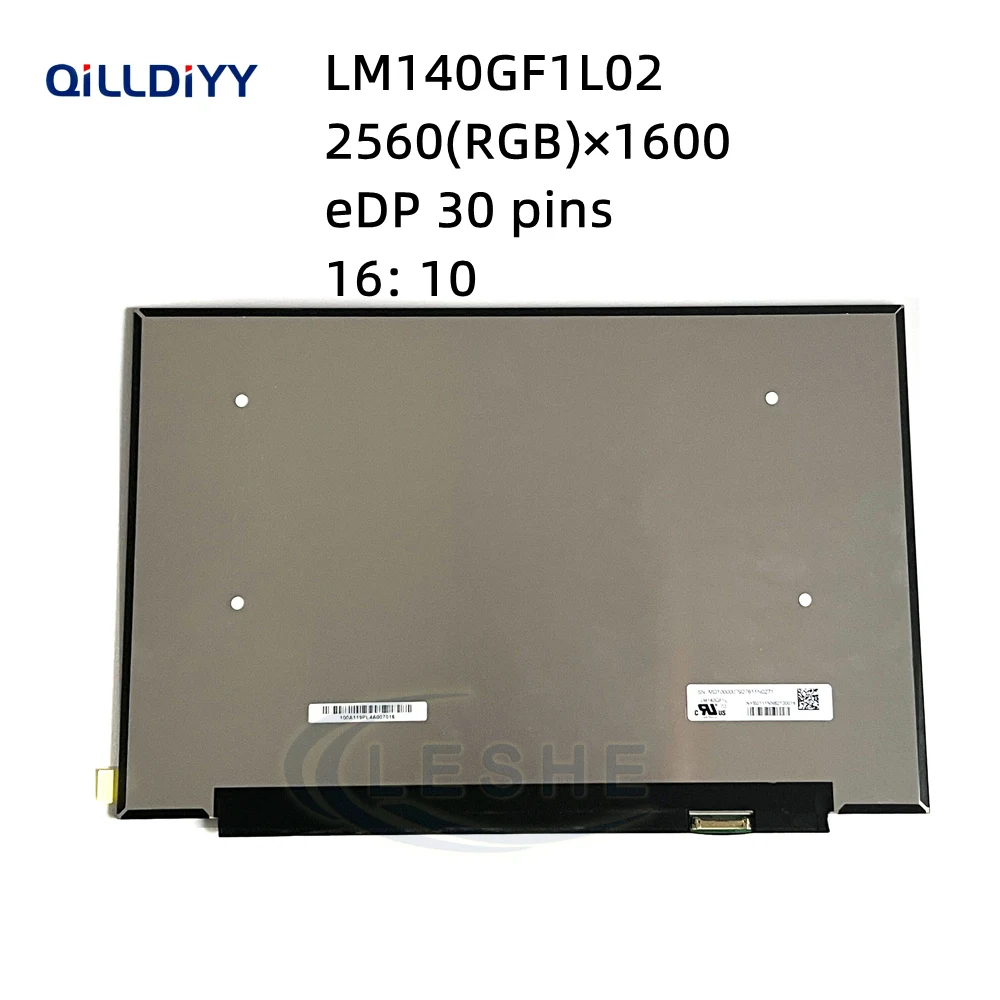 

LM140GF1L 02 LM140GF1L02 14.0inch 30Pin EDP 16:10 Matrix Laptop LCD Screen 2560X1600 Replacement Display Panel