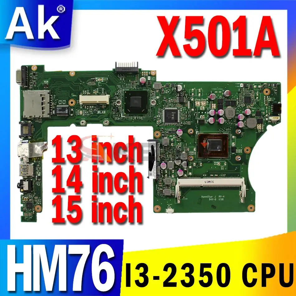 

Материнская плата X501A HM76 для ASUS X301A X401A X501A F401A F301A F501A с процессором I3-2350 SLJ8E HM76 DDR3