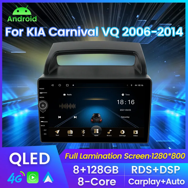 

MLOVELIN QLED Android11 Car radio video player For KIA Carnival VQ 2006-2014 carplay DSP 4G LTE Wifi Car Multimedia All-in-one