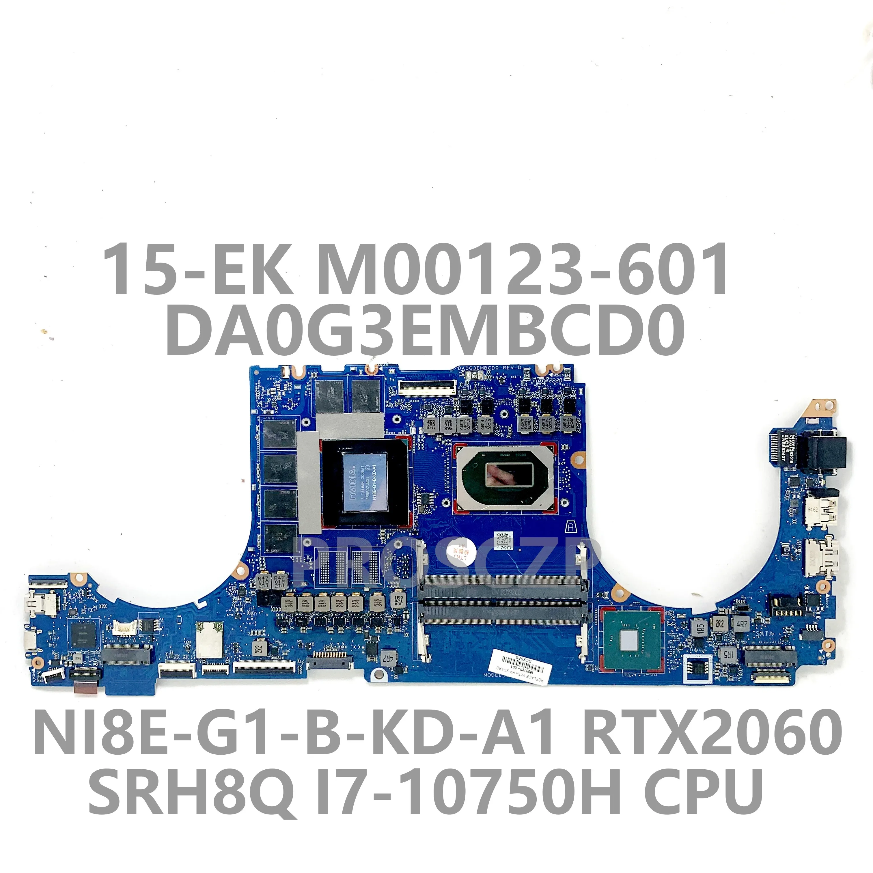 

M00123-601 Mainboard For HP 15-EK Laptop Motherboard DA0G3EMBCD With SRH8Q I7-10750H CPU N18E-G1-B-KD-A1 RTX2060 100%Full Tested