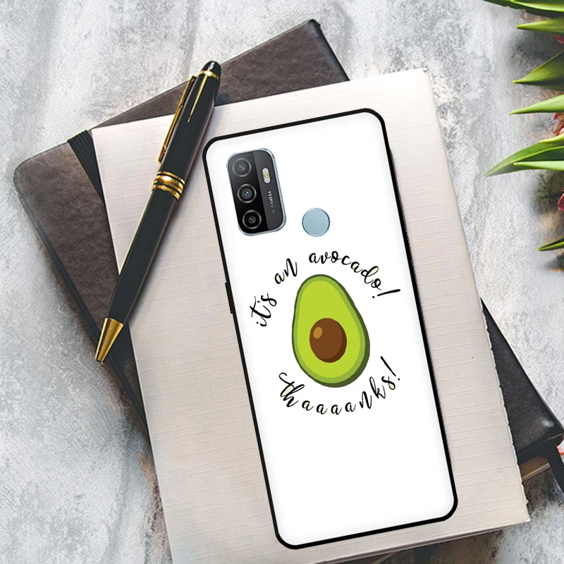 Funny Avocado Quotes Phone Case For OPPO A15 A16 A5 A9 A31 A53 A53S A1K A3S A5S A52 A72 A83 A91 A93 A54 A74 A94