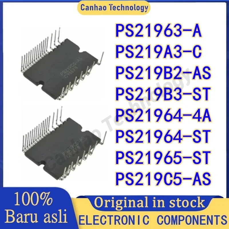 PS21963-A PS219A3-C PS219B2-AS PS219B3-ST PS21964-4A PS21964-ST PS21965-ST PS219C5-AS Новый модуль IPM