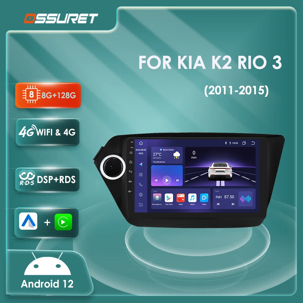 

Car radio Multimedia Video player For Kia K2 RIO 3 2011-2015 Android 12 autoradio GPS Navi Stereo 4G WIFI Carplay 2din Head Unit