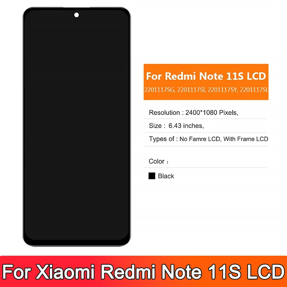 ЖК-дисплей 6 43 дюйма для Xiaomi Redmi Note 11 S 2201117SG с рамкой сенсорный дигитайзер в сборе