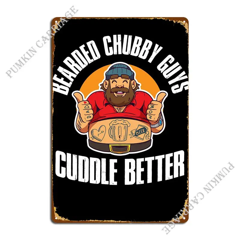 

Chubby Bearded Man Metal Sign Poster Design Club Wall Custom Club Tin Sign Poster