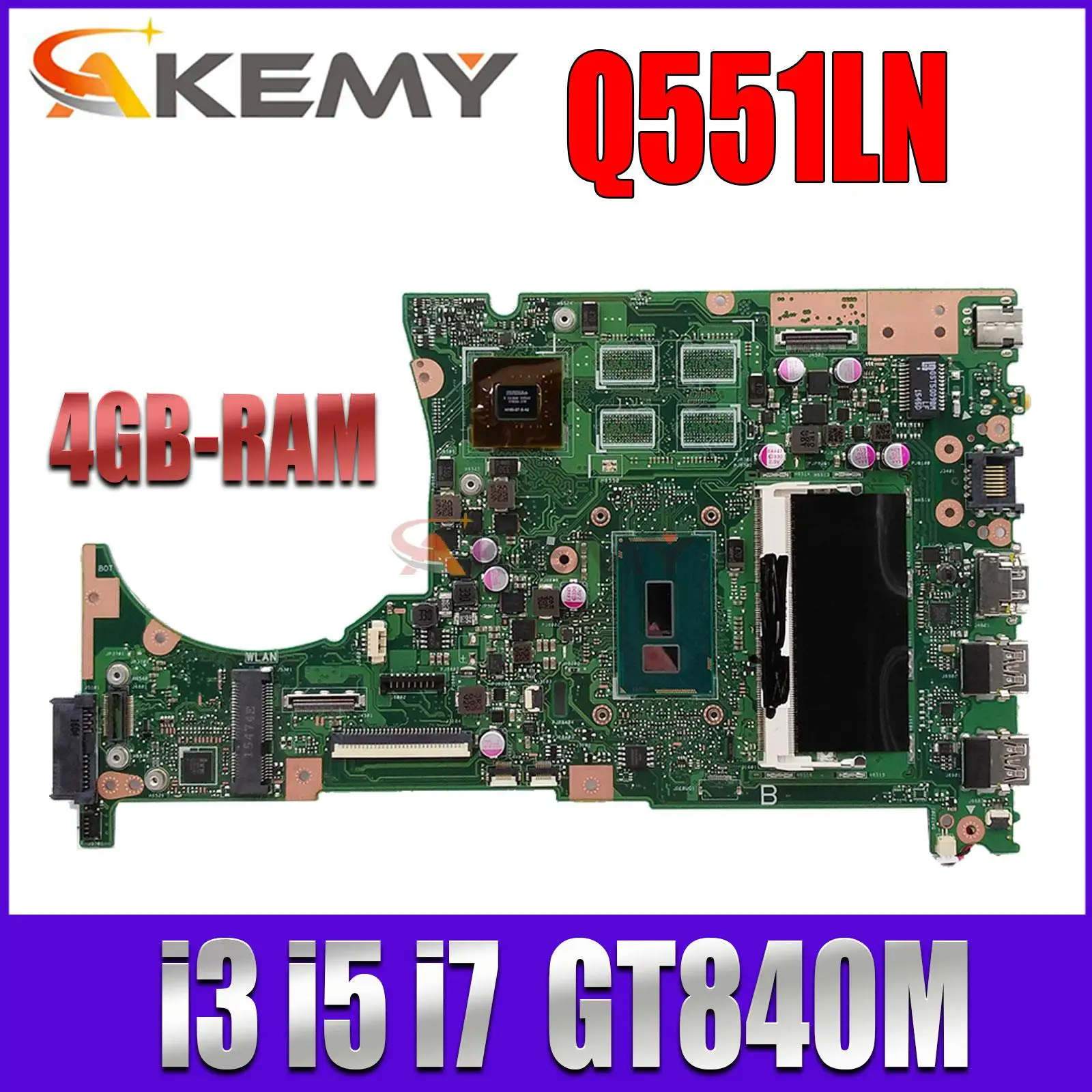 

Q551LN Notebook Mainboard For ASUS Q551LB Q551L Q551 Laptop Motherboard i3 i5 i7 4GB/RAM GT840M MAIN BOARD TEST OK