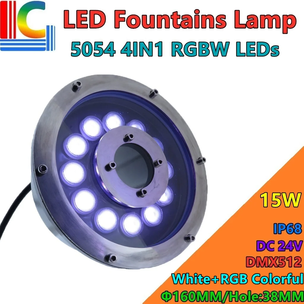

15W LED Fountain Lamp 24V IP68 Round Underwater Lights DMX512 RGB Colour and White Swimming Pond Lamps 3535 4in1 LED Pool light