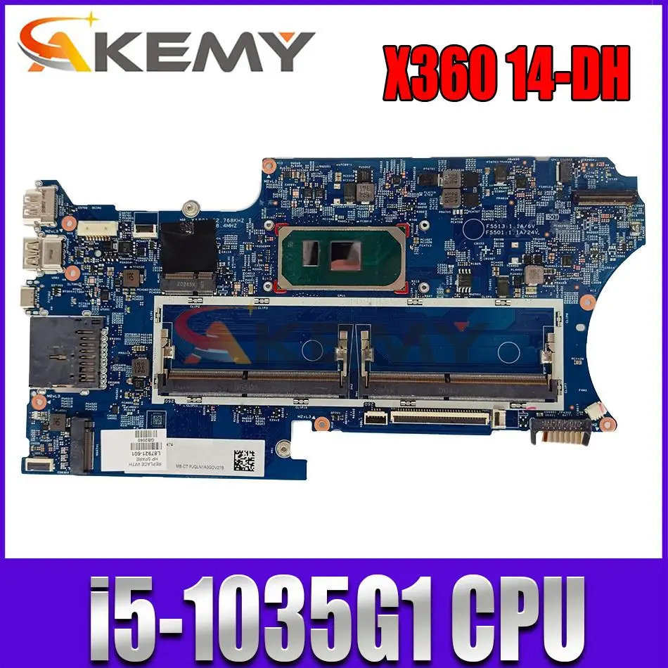 

Original For HP Pavilion X360 14-DH Laptop Motherboard With i5-1035G1 CPU L87921-601 L87921-001 100% Tested Fast Ship