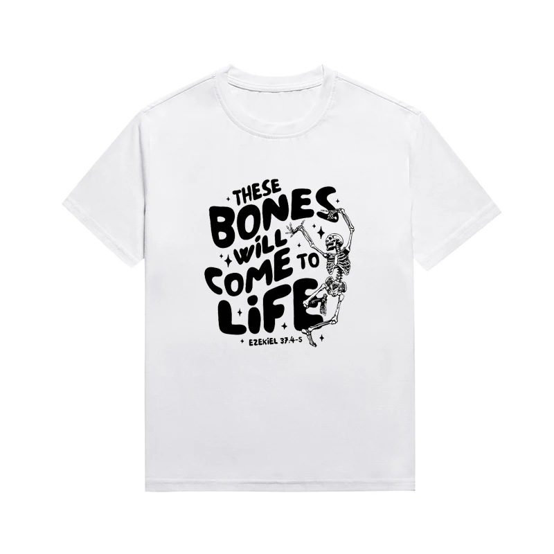 Эти кости придет в жизнь Эзекиль 37:4-5 топ с девизом христианская футболка унисекс
