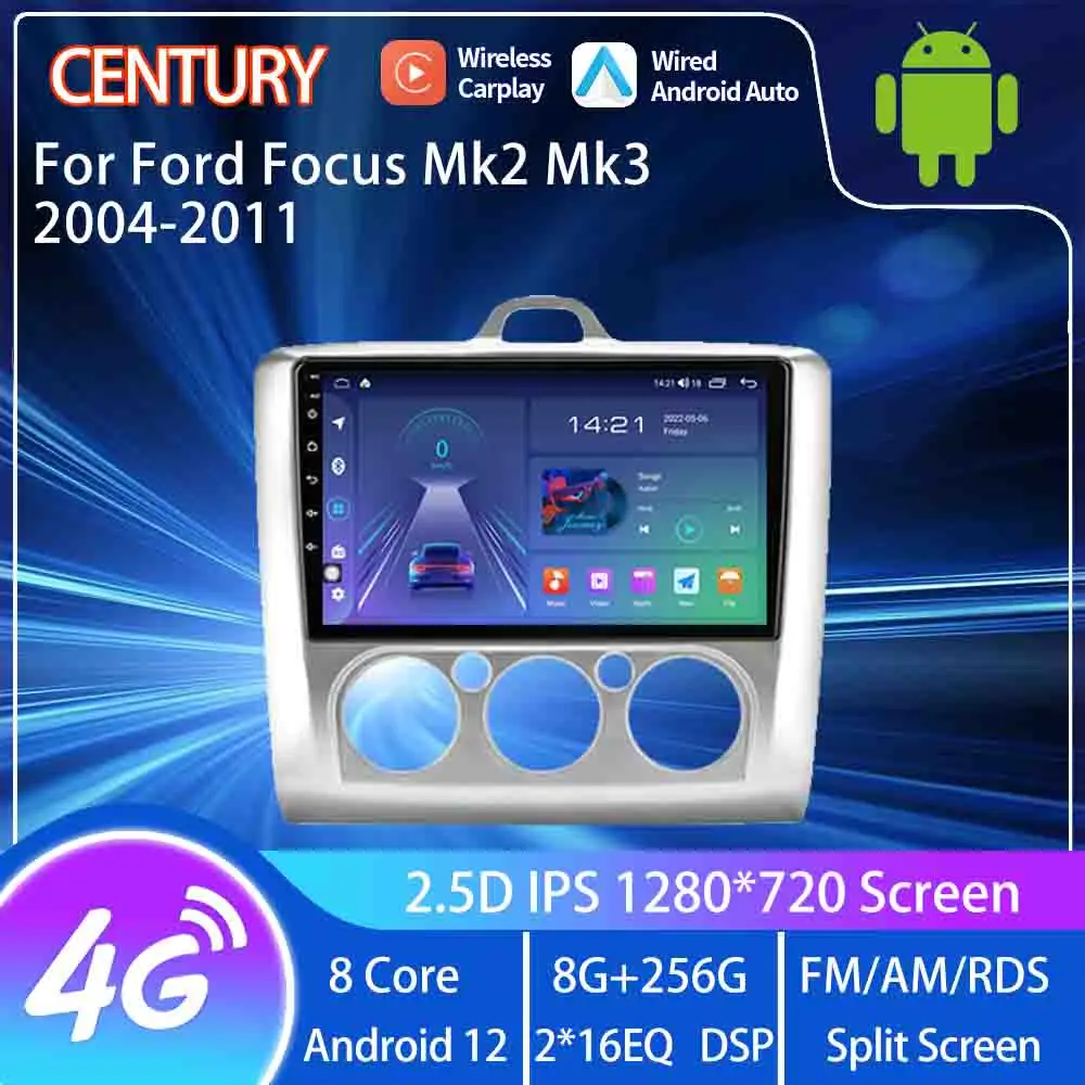 

Век для Ford Focus Mk2 Mk3 2004-2011 умный мультимедийный видеоплеер Радио 4G навигация CarPlay 8 + 128G Android 12 Тесла стиль