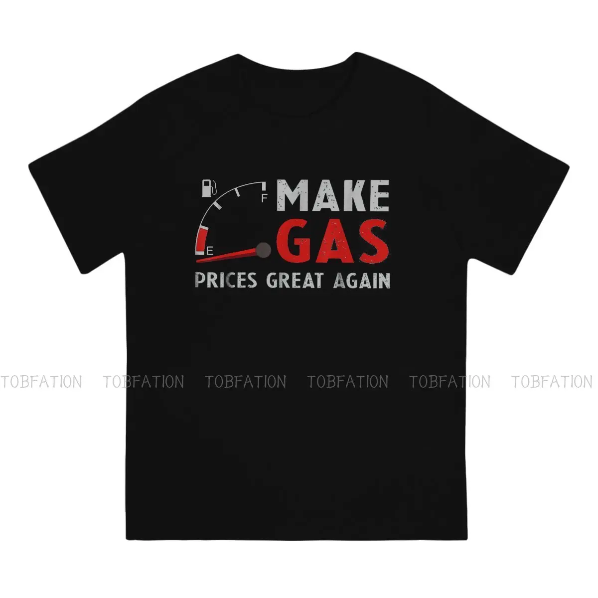 Make Gas Prices Great Again (2) Tshirt Alternative Punk T shirt Tops Homme Pure Cotton Fashion Short Sleeve |