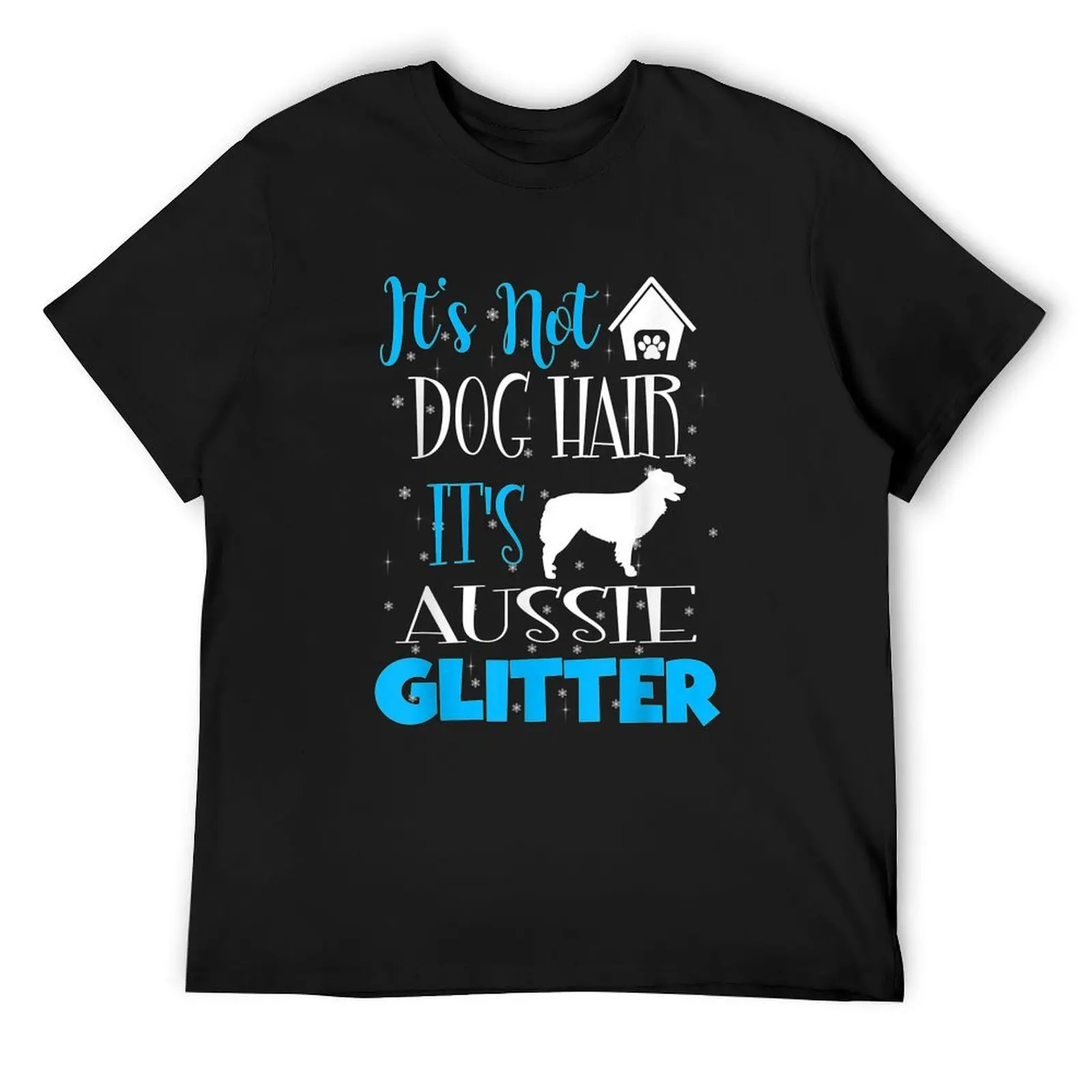 Австралийская блестящая футболка It's Not Dog Hair рубашки-тяжеловесы футболки с
