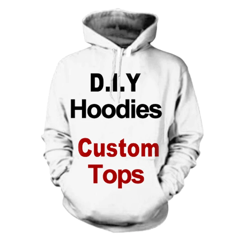 2023 New DIY 3D Printed Hoodie Men Women Fashion Casual Tops Customize Streetwear Hoodies Personality Custom Products Pullovers