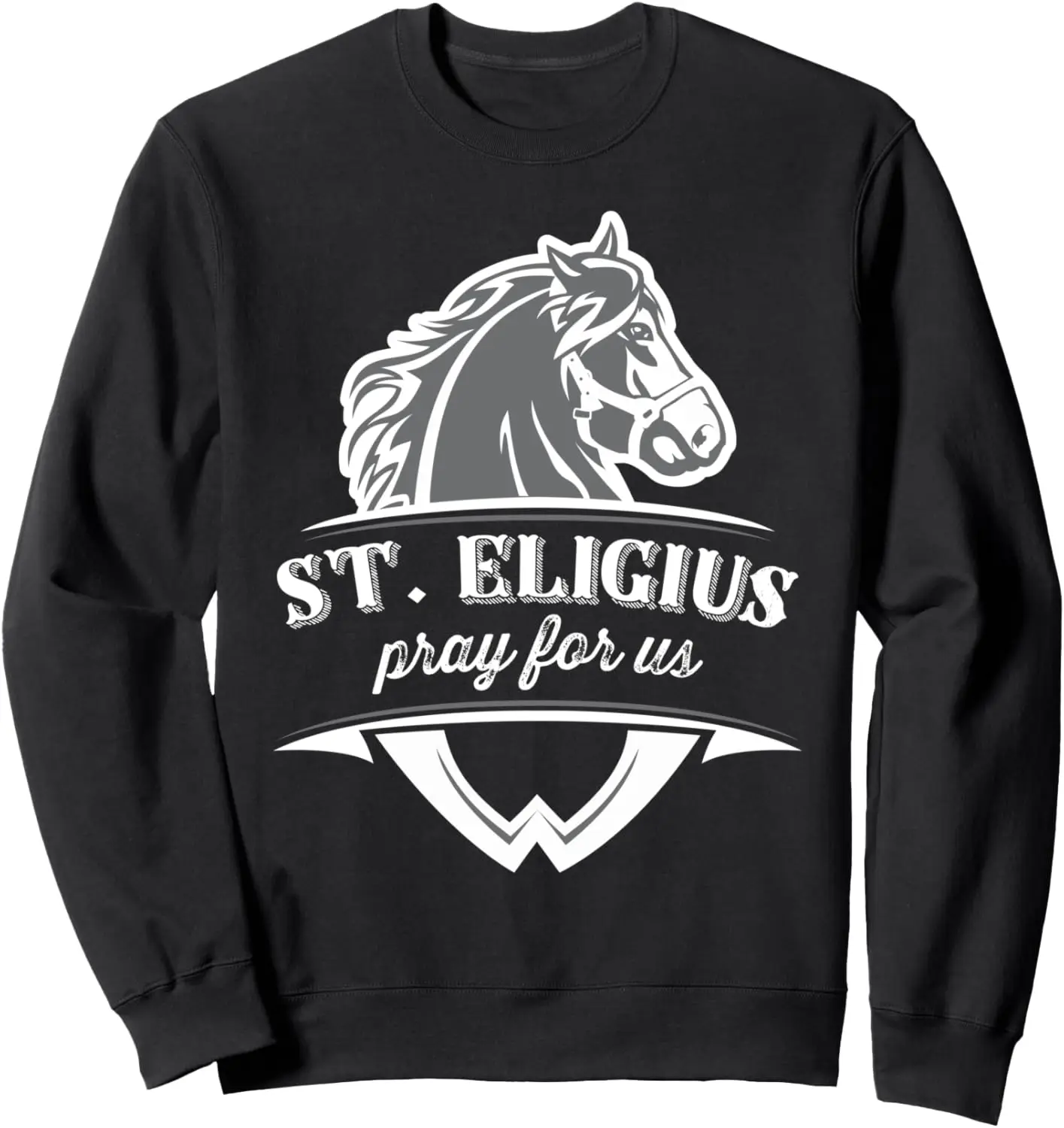 Толстовка St Eligius Patron Saint of Horses Catholic Pray