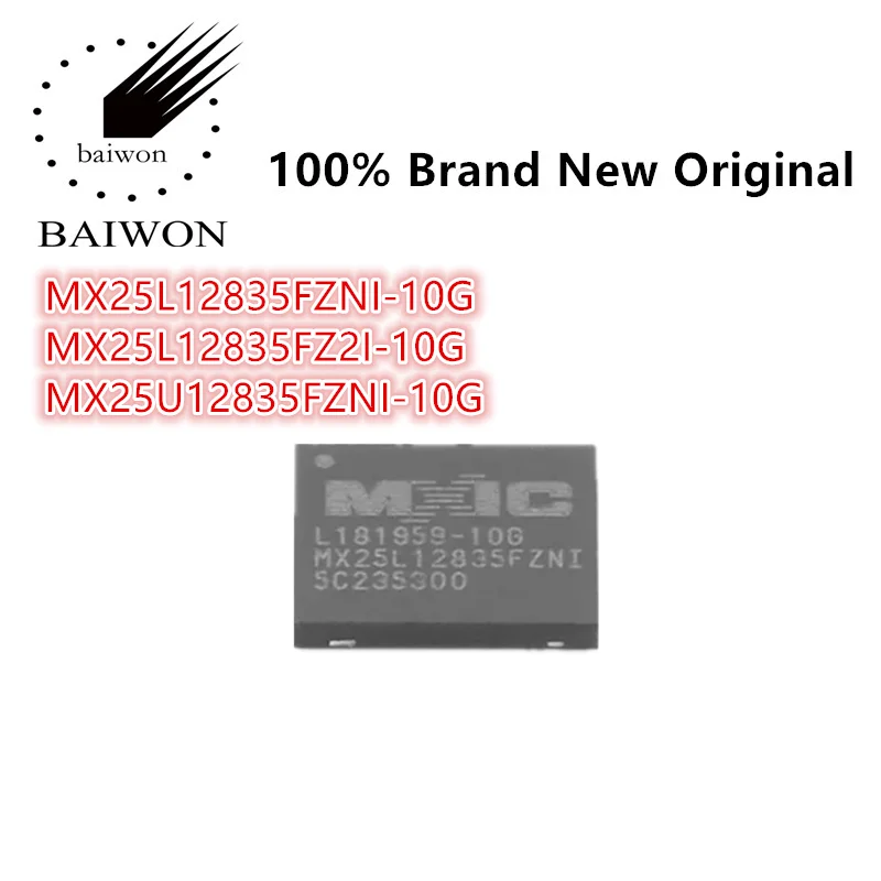 

100%New Original MX25L12835FZNI-10G MX25L12835FZ2I-10G MX25U12835FZNI-10G Memory IC Chip