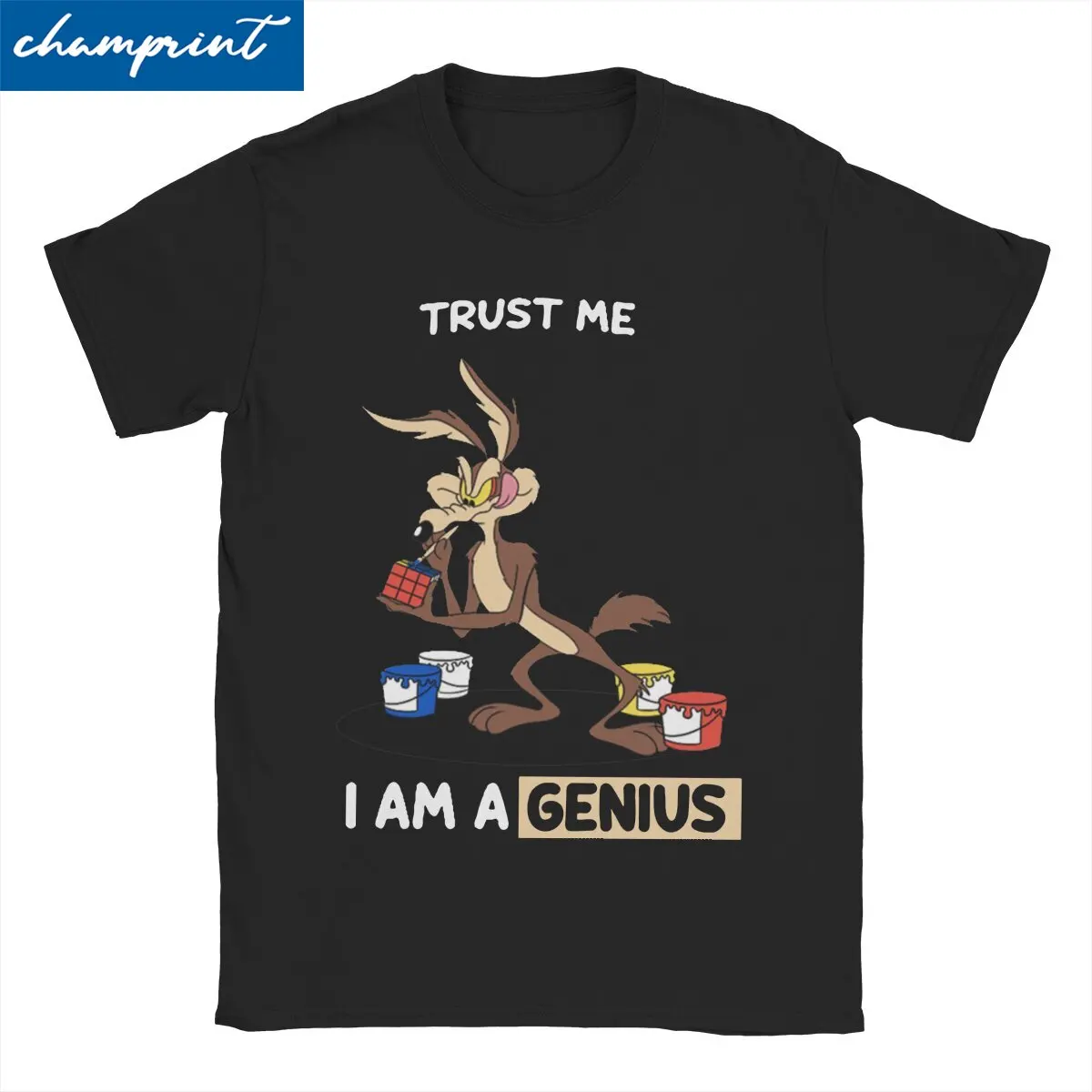

Trust Me I Am A Genius Coyote Roadrunner T-Shirt Men Creative Cotton Tee Shirt Crewneck Short Sleeve T Shirt Plus Size Tops