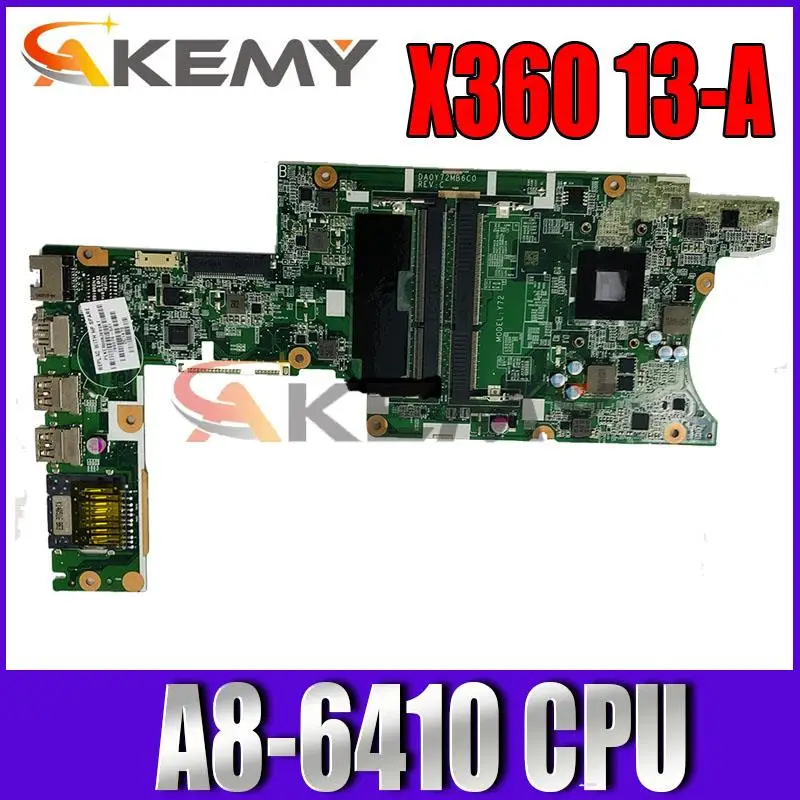 

769075-001 для ноутбука HP Pavilion X360 13-A, материнская плата A8-6410 DA0Y72MB6C0 DDR3 Материнская плата для ноутбука протестирована