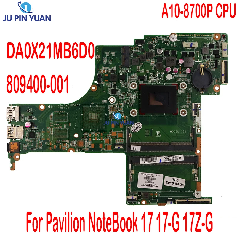 

Материнская плата для ноутбука HP Pavilion 17 17-G 17Z-G Series 809400-601 809400-501 809400-001 DA0X21MB6D0