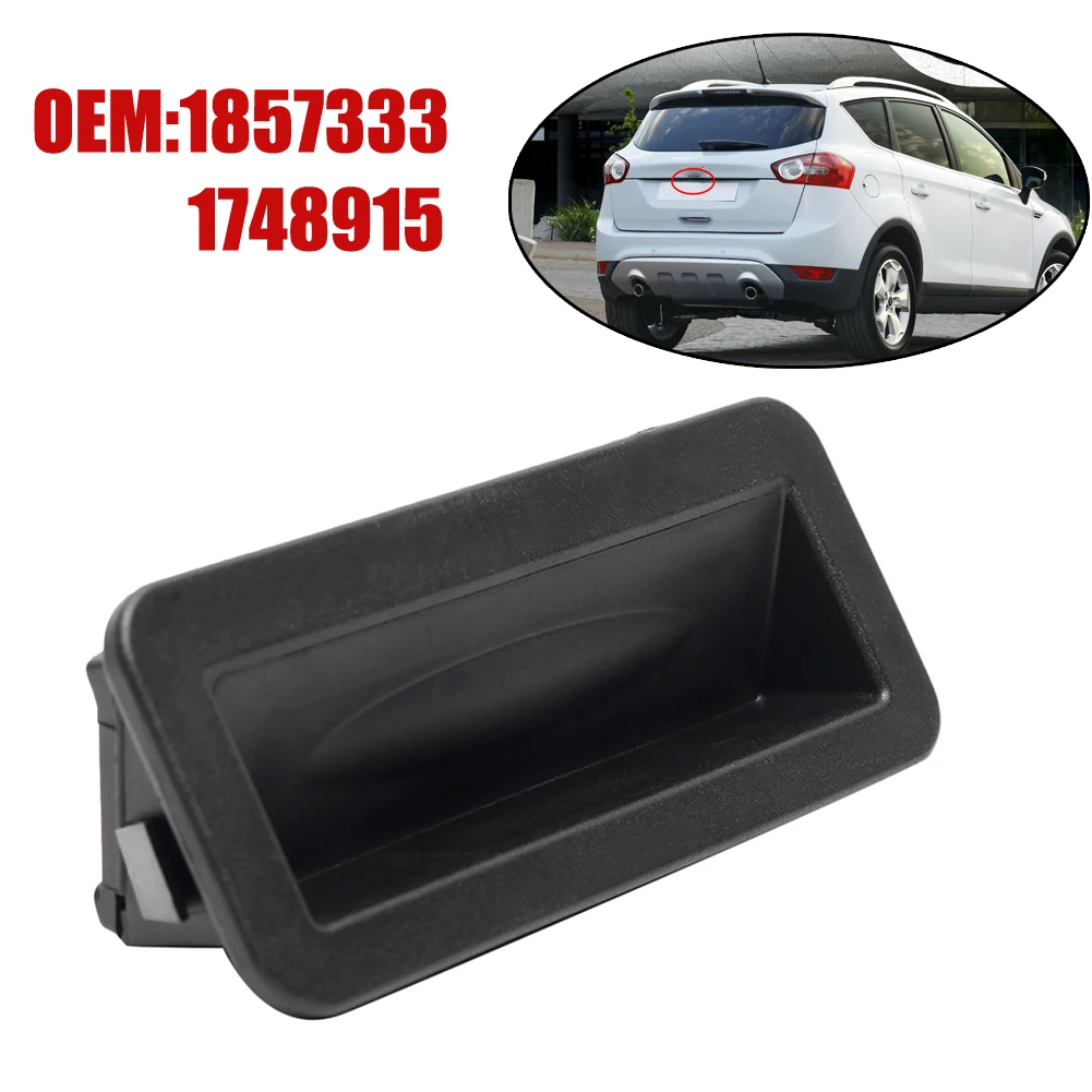 

Rear Trunk Tailgate Boot Switch For Car Release Replacement Accessories For Ford Fiesta MK7 2008-17 Parts Tailgate Handle