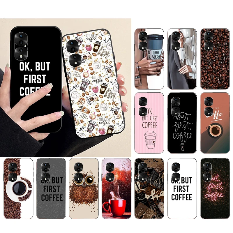 

Phone Case For Huawei P50 Pro P30 P40 Lite P40Pro P20 lite Honor 9A 10XLite 8X 20 8A 10I ok but first coffee Case