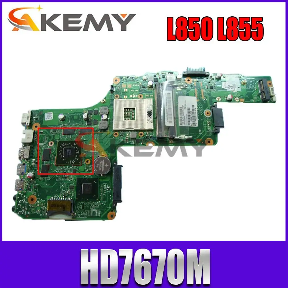 

FOR Toshiba Satellite L850 L855 Laptop Motherboard V000275060 DK10FG-6050A2491301-MB-A02 DDR3 w/ For ATI 7670M