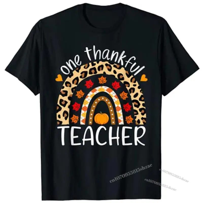

One Thankful Teacher Thanksgiving Rainbow Leopard Fall T-Shirt Woman Graphic T Shirts
