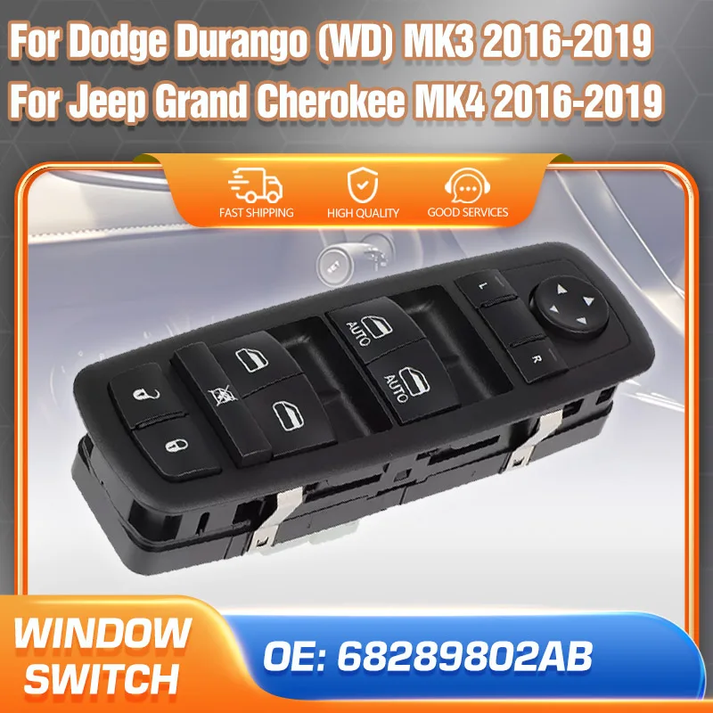 Главный выключатель окна автомобиля кнопка подъема стекла 68289802 AB для Jeep Grand Cherokee