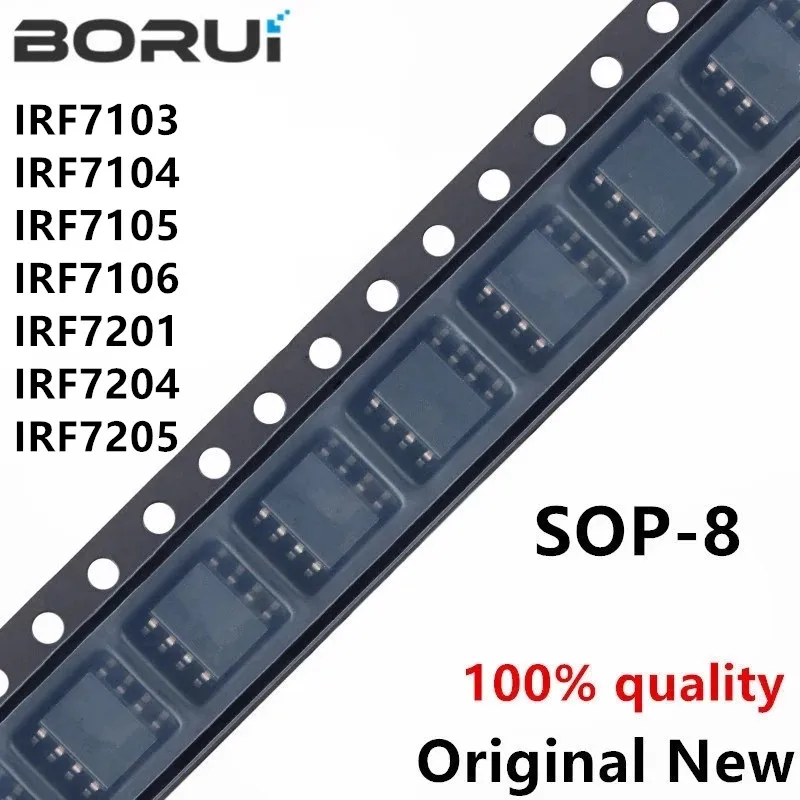 

10 шт. IRF7103 F7103 SOP-8 IRF7104 F7104 IRF7105 F7105 IRF7105Q IRF7106 F7106 IRF7201 F7201 IRF7204 IRF7204 IRF7204 IRF7205 F7205