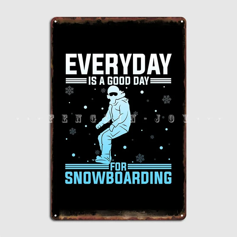

Snowboard Snowboarder Gift Metal Plaque Poster Funny Pub Garage Plaques Wall Cave Tin Sign Poster
