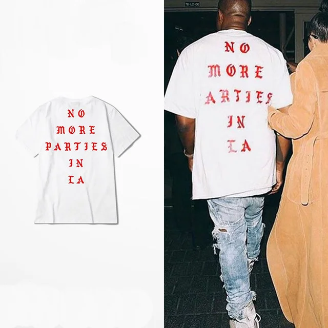

2022 New Hip Hop T-shirt Kanye West I feel Like Paul 100% Cotton tshirts NO MORE PARTIES IN LA T SHIRTS Men Women Tee Tops