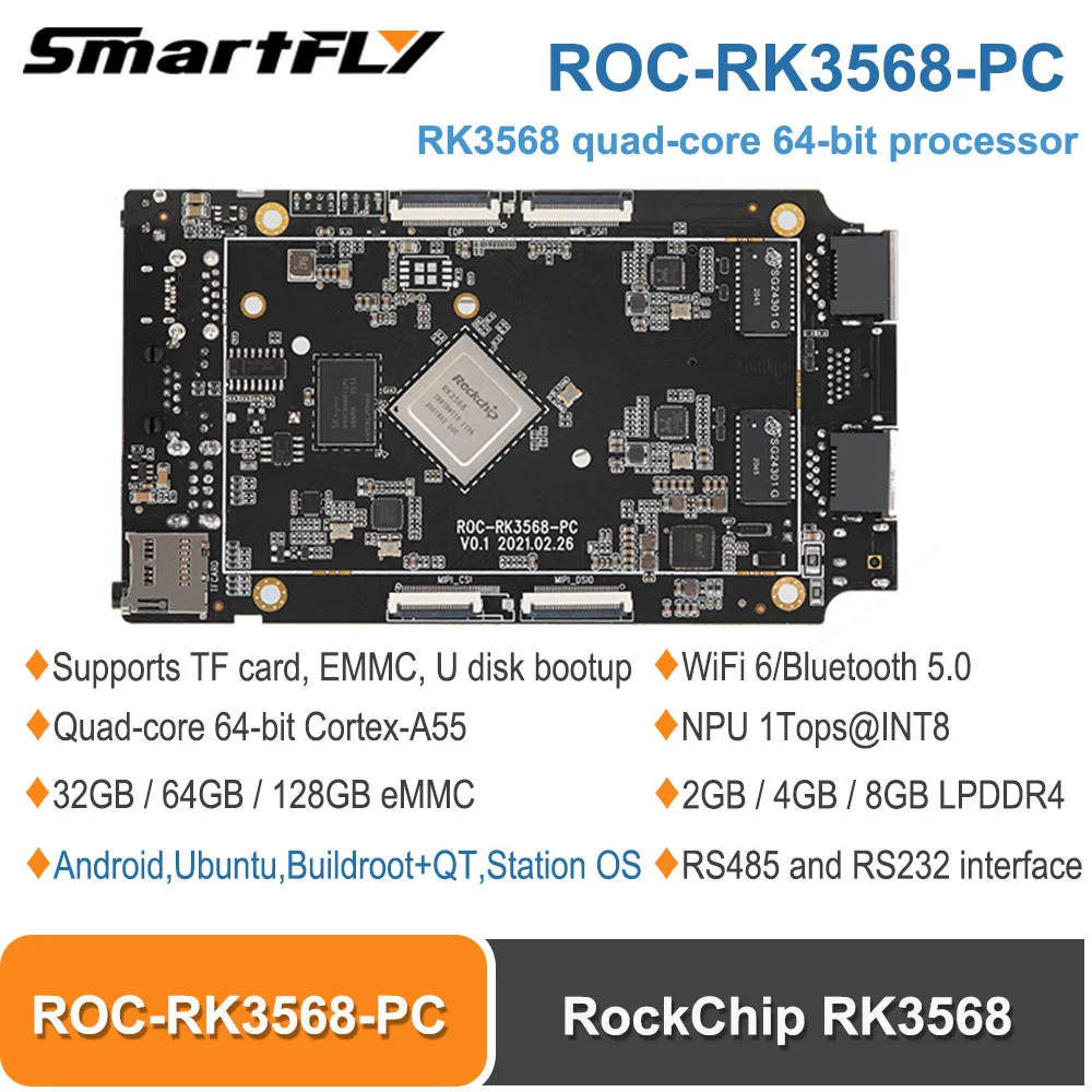 

Smartfly ROC RK3568 PC Open Source Motherboard Quad-core 64-bit Cortex-A55 DevelopBoard 2GB /4GB/8GB LPDDR4 Support Android11. 0