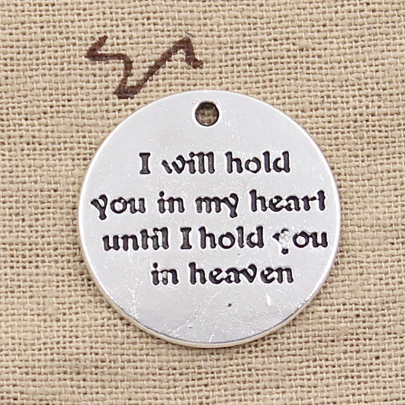 

8pcs Charms I Will Hold You In My Heart Until I Hold You In Heaven 29mm Antique Silver Color Pendants DIY Making Tibetan Finding