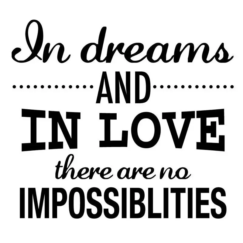 Наклейка на стену с цитатой в области мечты и любви нет невозможны виниловая