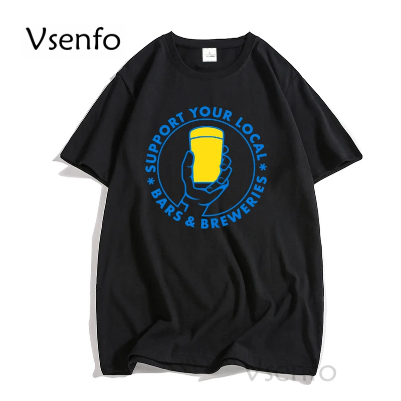 

Support Your Local Bars Breweries T Shirt Men Summer Cotton Beer Brewery T-shirt Funny Casual O-neck Short Sleeve Male Clothes