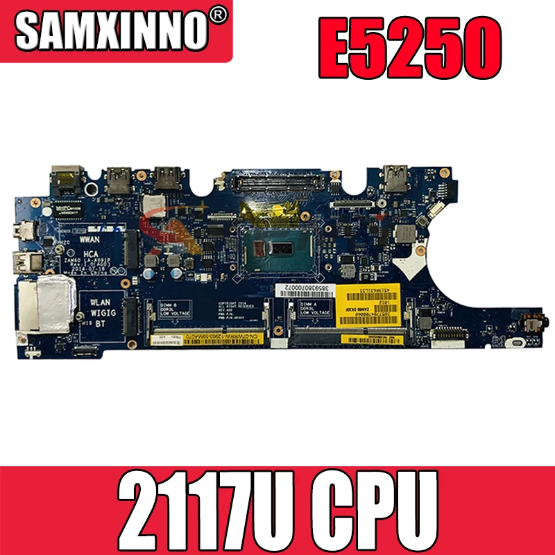 

Оригинальная материнская плата для ноутбука DELL Latitude E5250 Pentium 2117U CN-0951NX 0951NX LA-A891P SR1DX DDR3 Материнская плата
