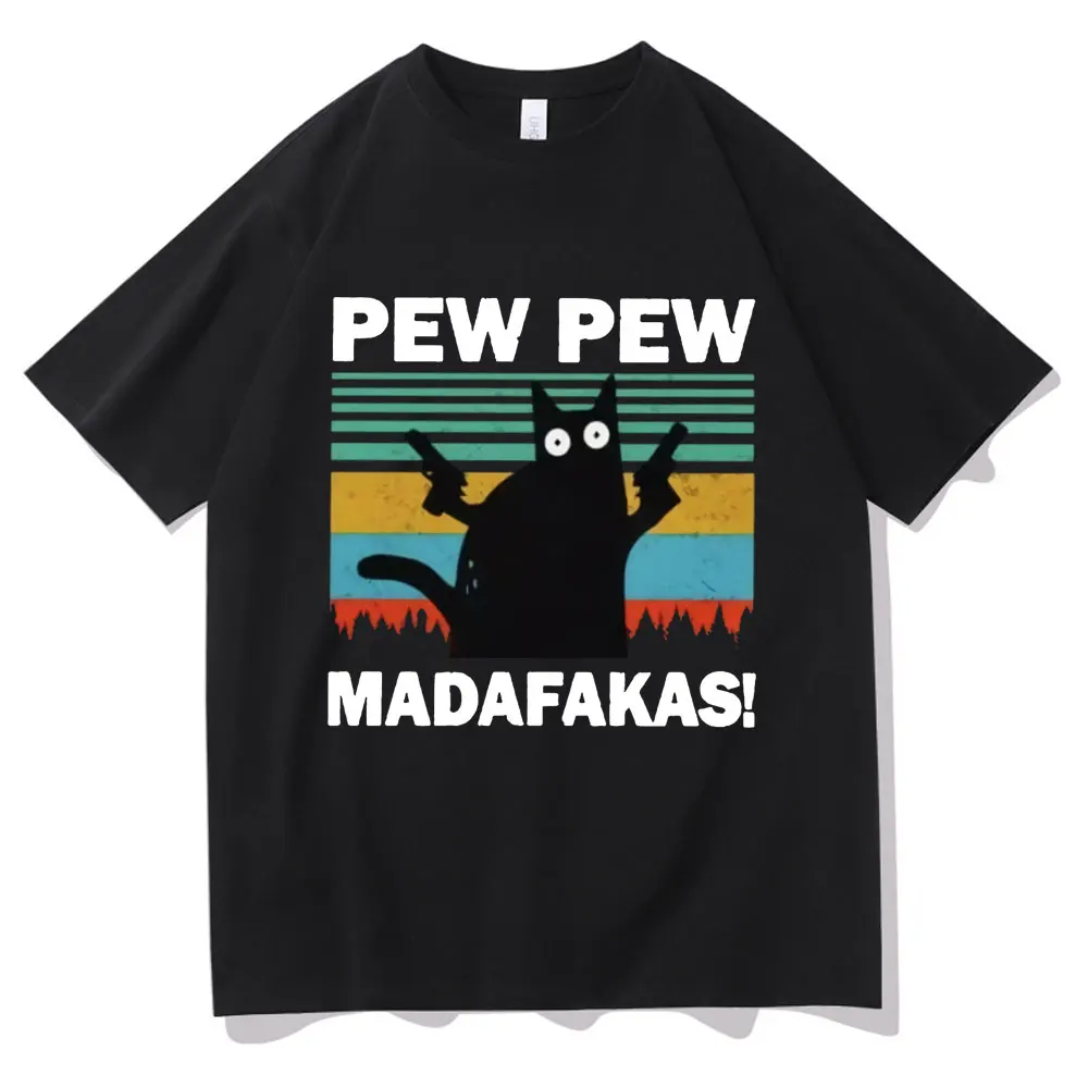 

Funny Pew Pew Madafakas Printed T-shirt Vintage Cat Owners T Shirt Man Women Casual Tshirt Fashion Tees Regular Men Short Sleeve