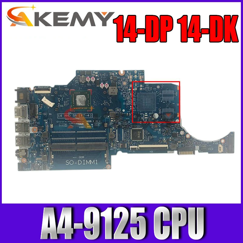 

L46703-601 6050A3063701-MB-A01 notebook mainboard with A4-9125 For HP 14-DP 14-DK 14s-dp TPN-I135 Laptop Motherboard mainboard