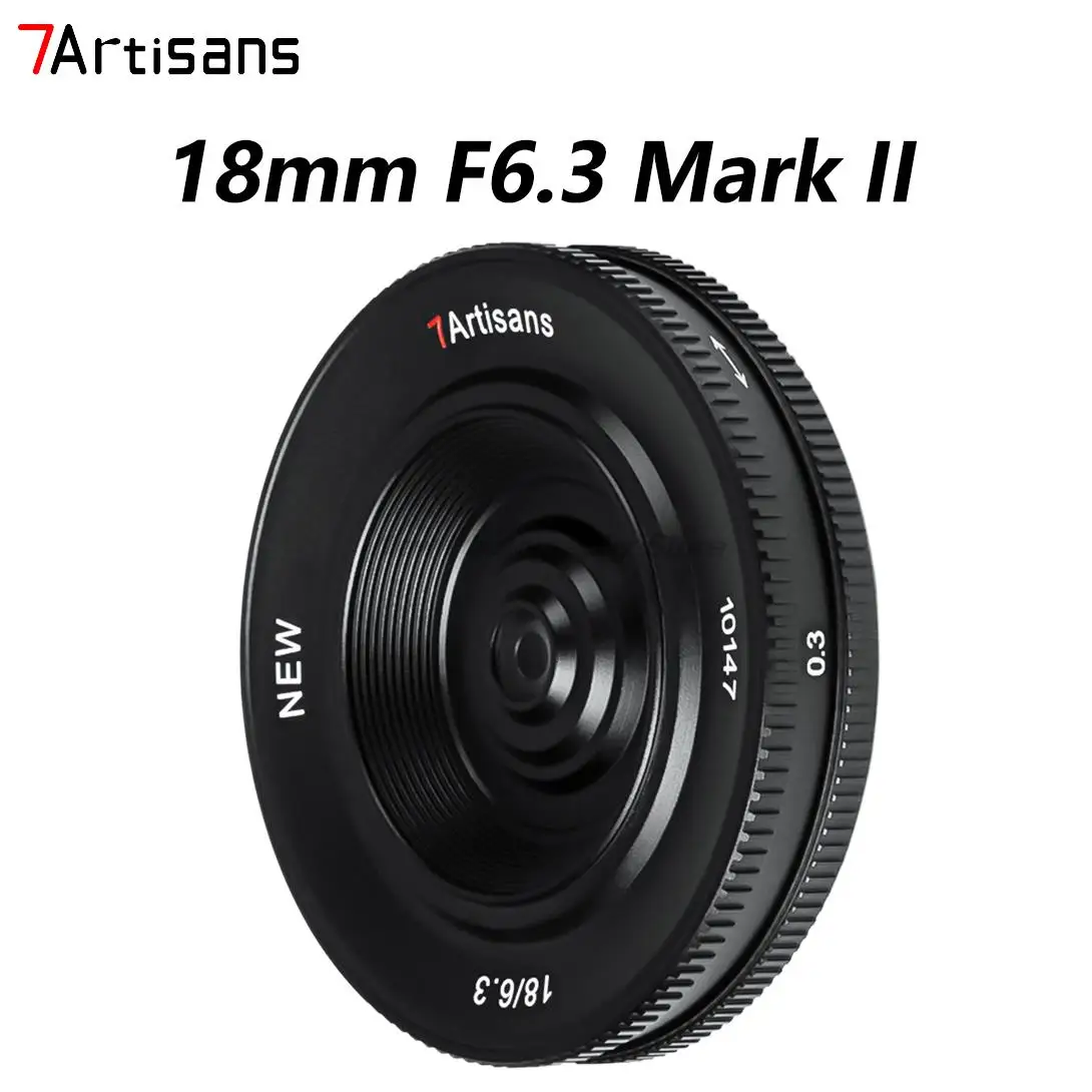

Ультратонкие зеркальные линзы 7artisans 18 мм F6.3 Mark II для Sony E Fuji XF Nikon Z