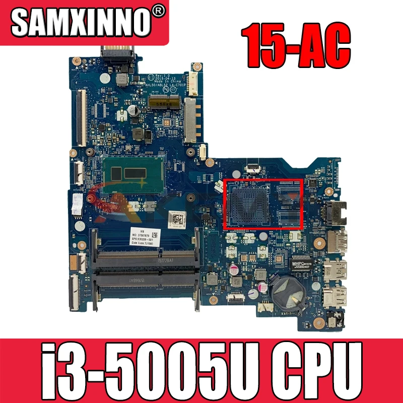 

Материнская плата BDL50 для ноутбука HP 15-AY 15-AC, центральный процессор i3 5005U DDR3 100%, рабочий тест 854941-601