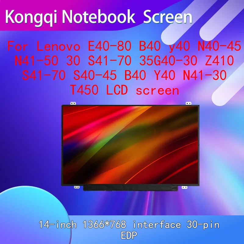 Для Lenovo E40-80 B40 y40 N40-45 30 N41-50 35G40-30 Z410 S41-70 B40 Y40 S41-70 T450 LCD Screen