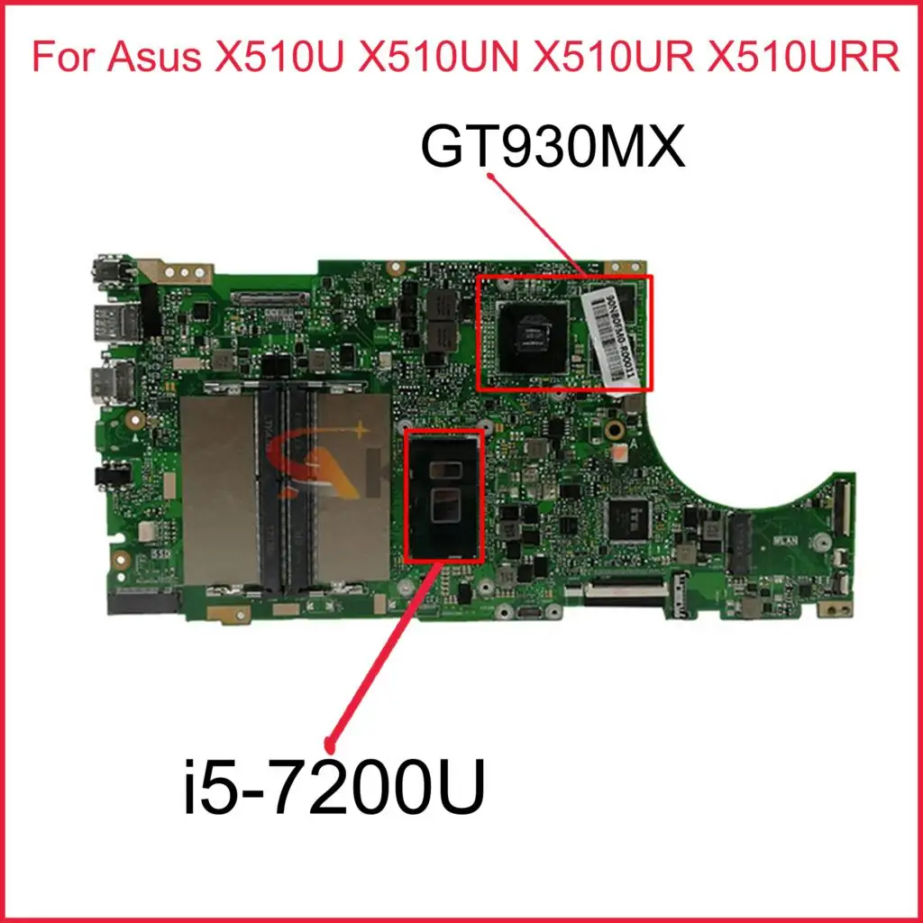 

Для Asus X510U X510UN X510UR X510URR X510UQ Laotop материнская плата со стандартной строкой GT930MX X510UQ материнская плата 100% протестирована Быстрая доставка