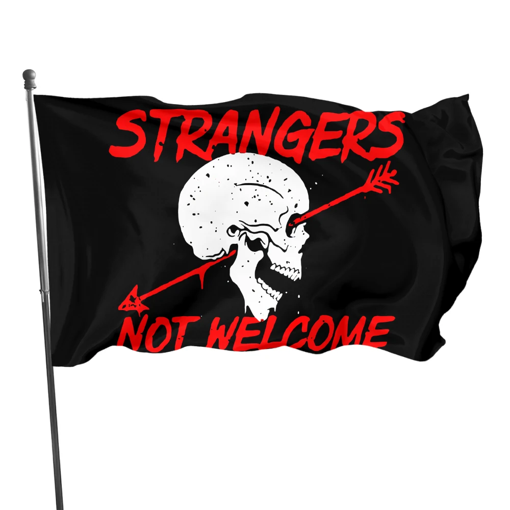 

Strangers Not Welcome Skull Flags 90*150cm 120*180cm Banner LOGO Pattern Can Custom Flag