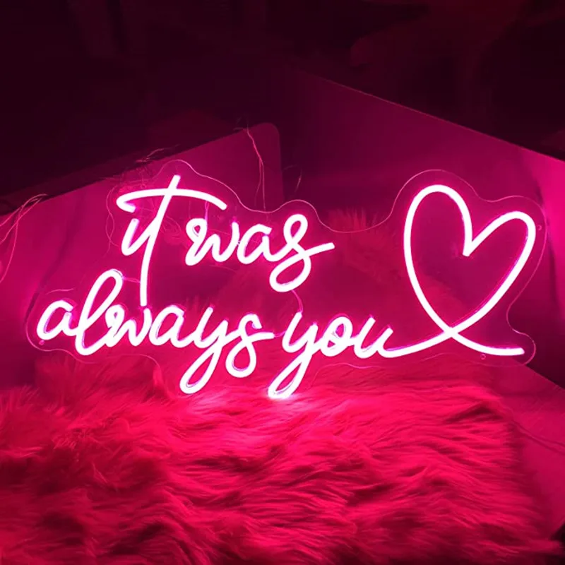 Ineonlife It Was Always You Neon Sign Custom Neon Sign Wedding Proposal Party LED Light Room Hotel Bedroom Confession Wall Decor