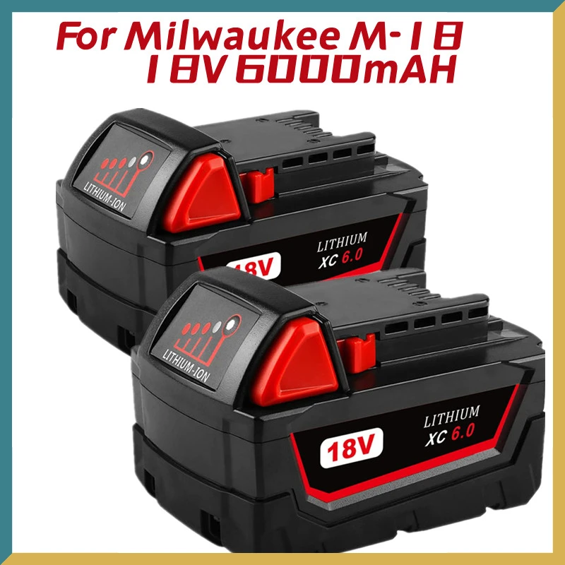 

18V 6.0Ah Replacement for Milwaukee M18 XC Lithium Battery 48-11-1860 48-11-1850 48-11-1840 48-11-1820 Rechargeable Batteries