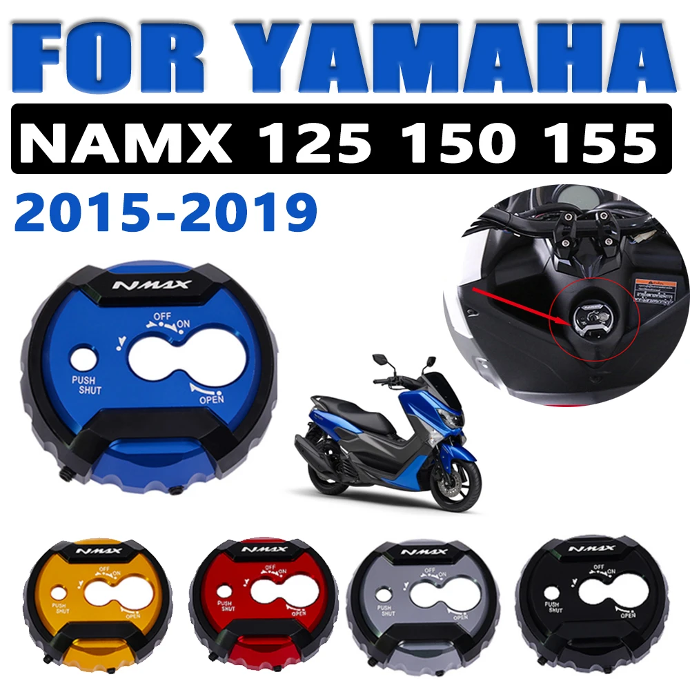 

Крышка замка сиденья мотоцикла для YAMAHA NMAX125 NMAX150 NMAX155 N MAX N-MAX 125 150 155-2015 2019 аксессуары для скутера