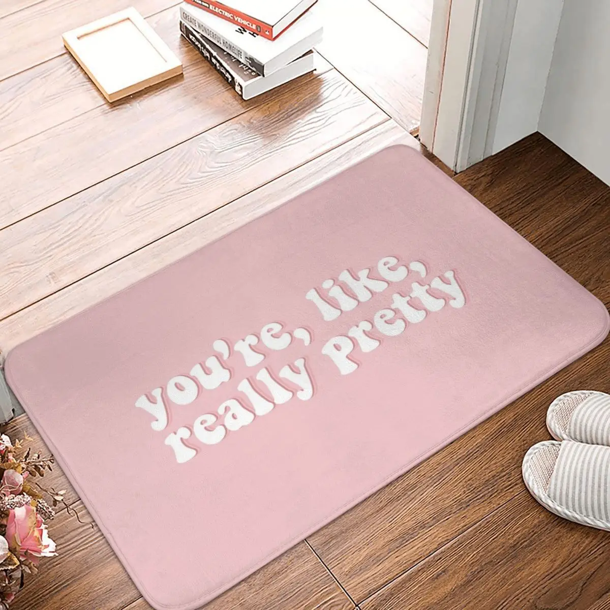 

You're Like Really Pretty Mean Girls Doormat Carpet Mat Rug Polyester Anti-slip Floor Decor Bath Bathroom Kitchen 40x60