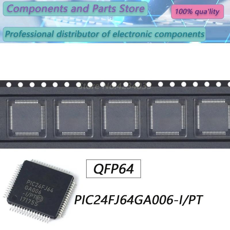 

1PCS PIC24FJ64GA006-I/PT PIC24FJ64GA006 PIC24FJ64GA PIC24F QFP64 New Original Stock