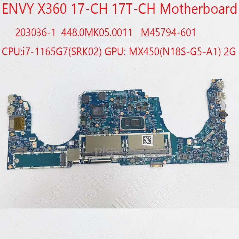

M45794-601 17-CH Motherboard 203036-1 17T-CH Motherboard 448.0MK05.0011 For HP ENVY X360 17-CH 17T-CH i7-1165G7 MX450 2G 100%OK
